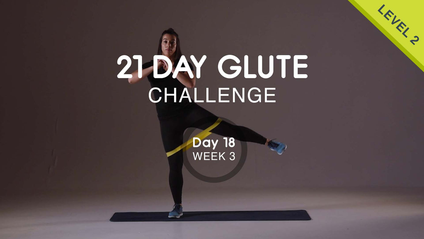 Day 18 - Glutes Wednesday