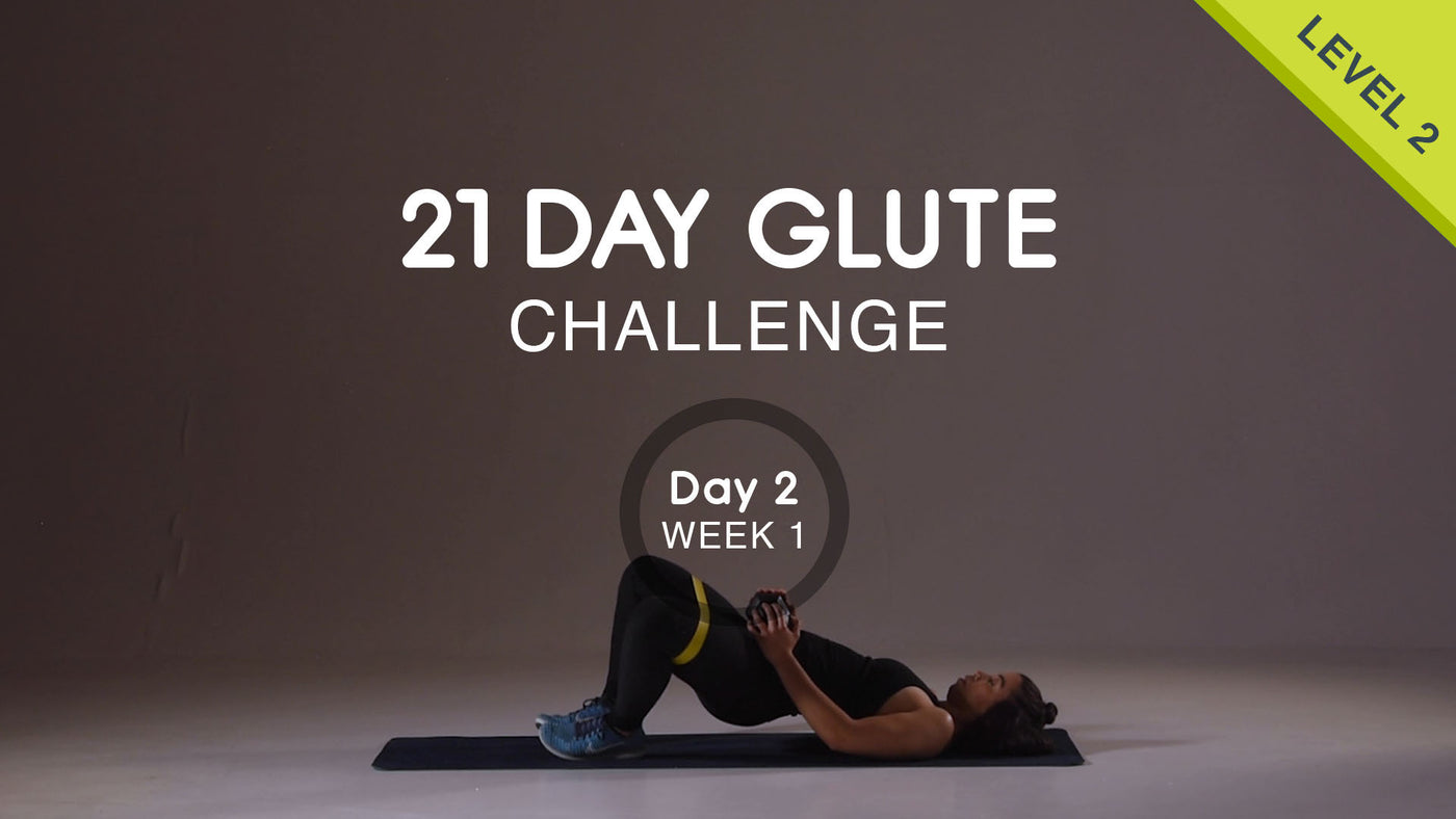 Day 02 - Glutes Monday