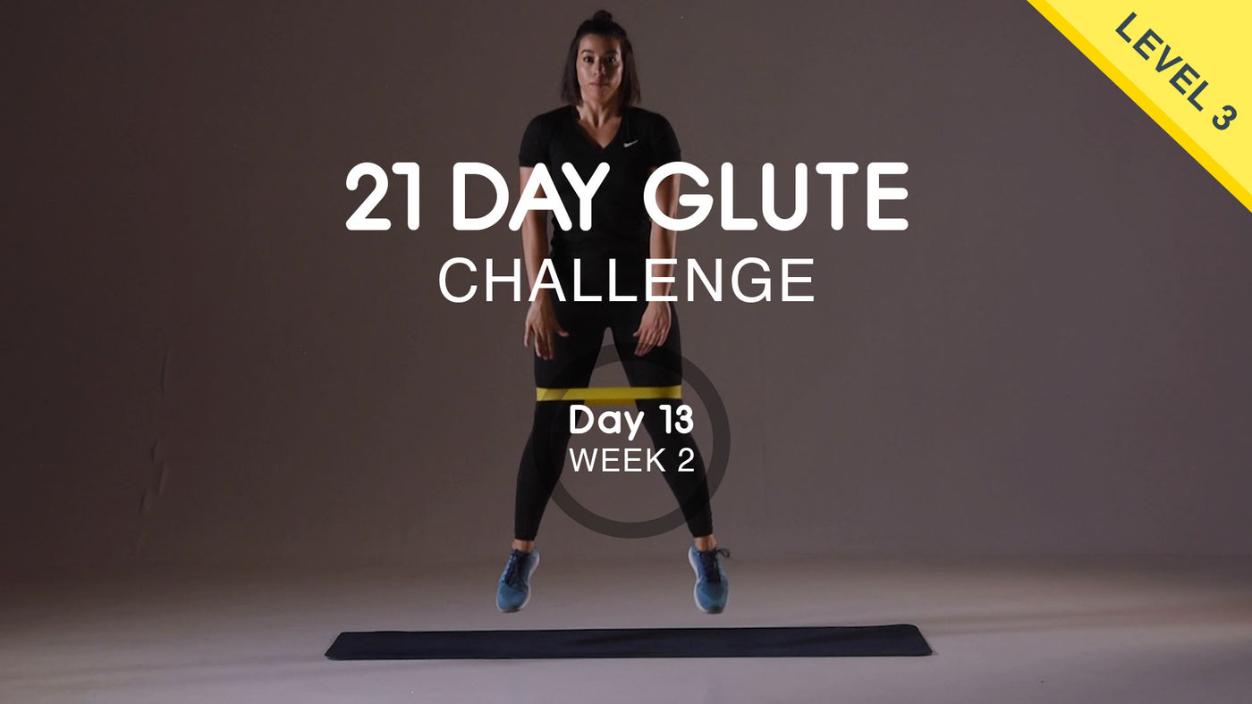Day 13 - Glutes Friday