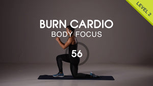 Burn Cardio 56 - Full Body Endurance Circuits