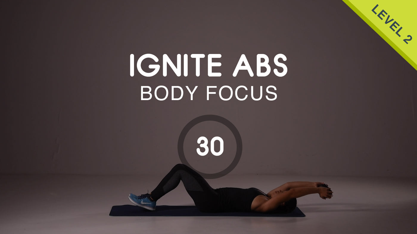 Ignite Abs 30 - Lower Abs and Obliques