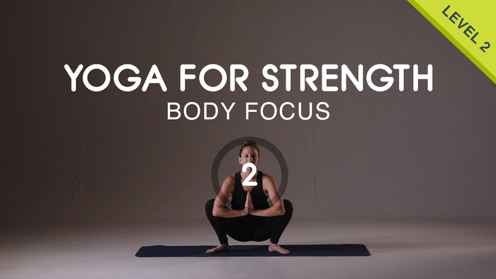Yoga para fortalecer 02 - Práctica del tren inferior
